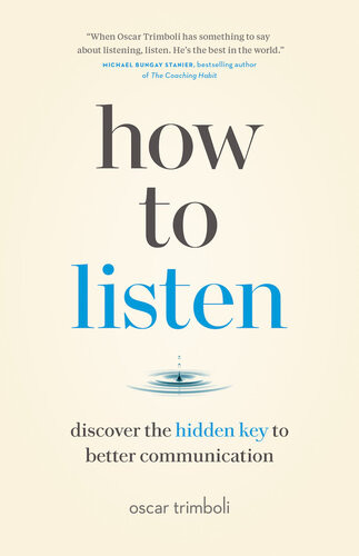 How To Listen 1st Oscar Trimboli