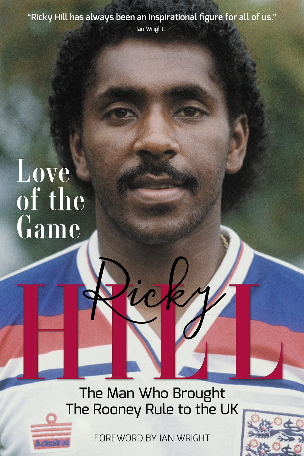 Love Of The Game Ricky Hill