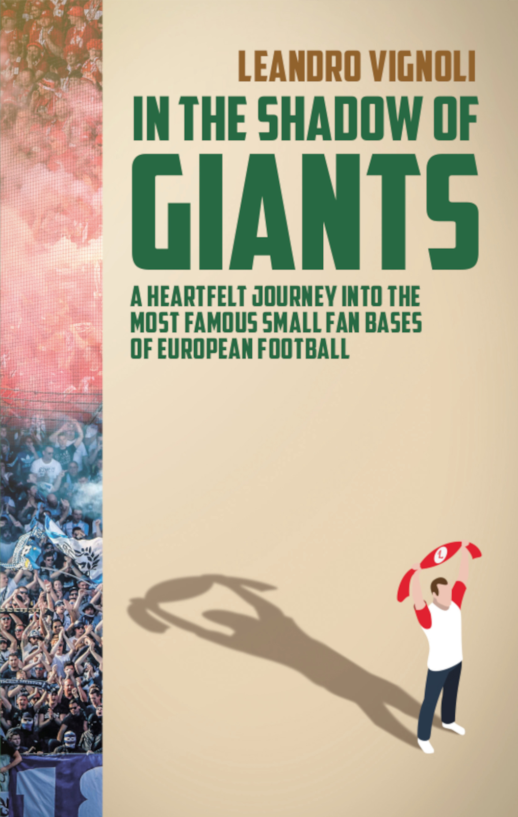 In The Shadow Of Giants Leandro Vignoli