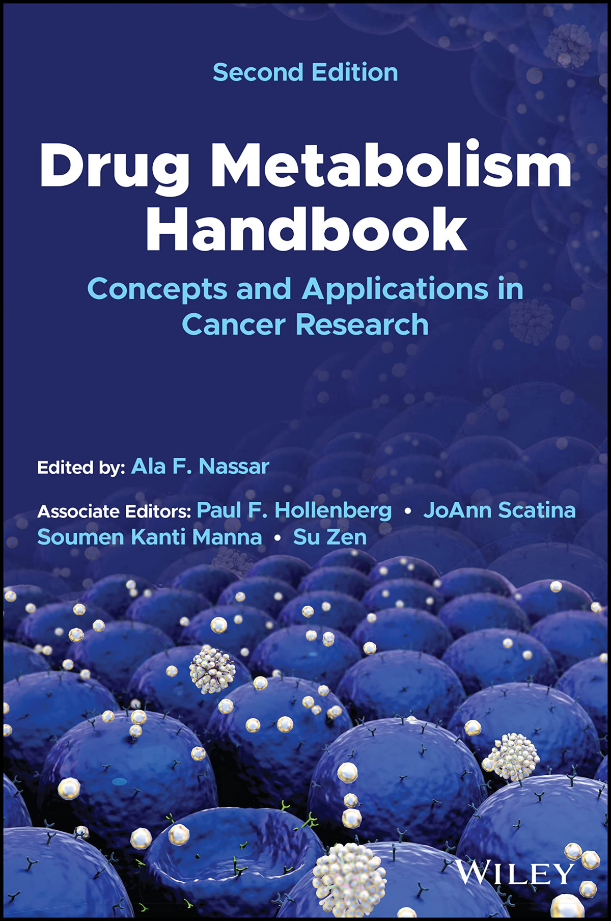 Drug Metabolism Handbook Concepts And Applications In Cancer Research Volume 1 2 2nd Ala F Nassar