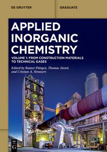 Applied Inorganic Chemistry Volume 1 From Construction To Photofunctional Materials Rainer Pttgen