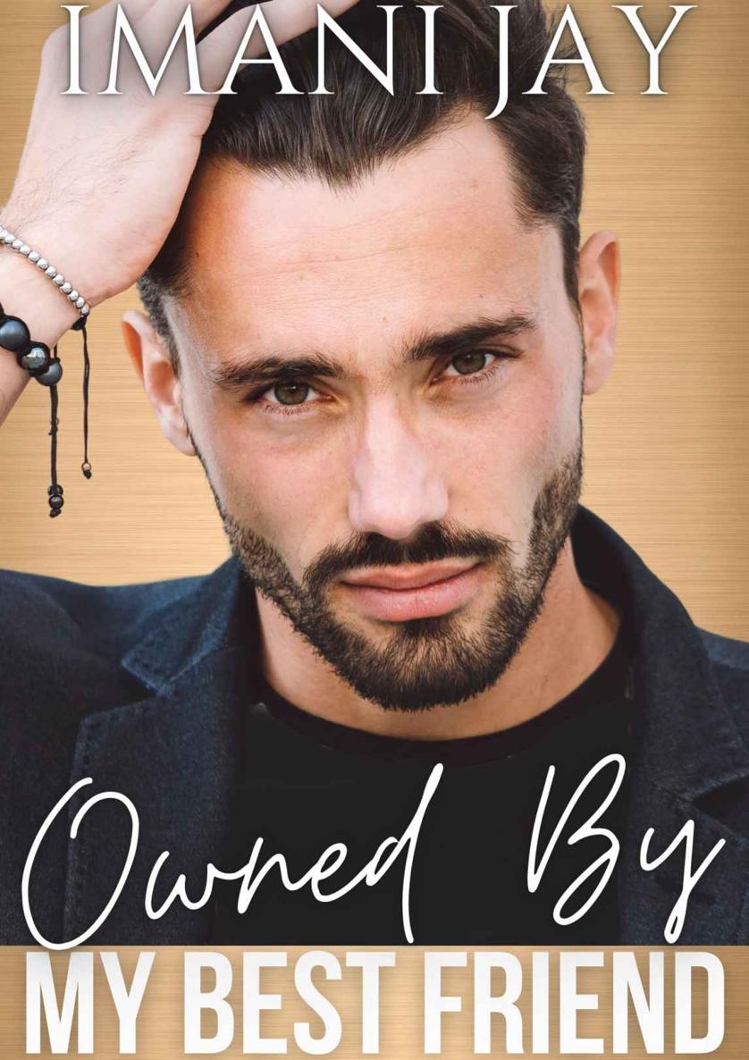 Owned By My Best Friend A Curvy Girl Instalove Friends To Lovers Halloween Romance 1st Edition Imani Jay