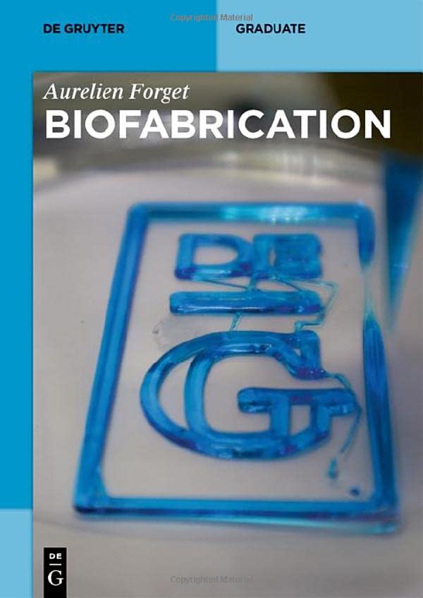 Biofabrication Aurelien Forget