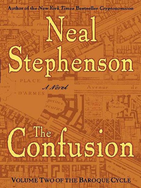 The Confusion Neal Stephenson
