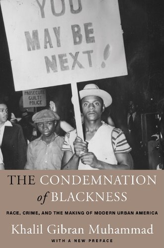 The Condemnation Of Blackness Khalil Gibran Muhammad