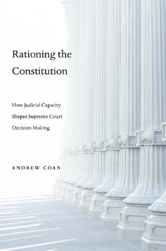 Rationing The Constitution Andrew Coan