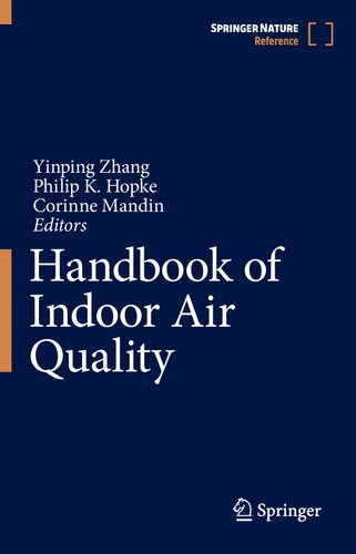 Handbook Of Indoor Air Quality Yinping Zhang Philip K Hopke