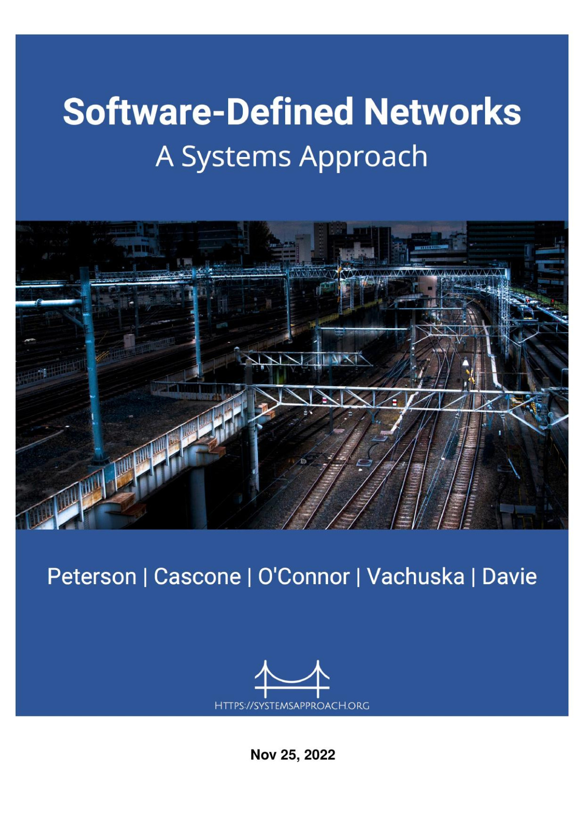 Softwaredefined Networks A Systems Approach Larry Peterson