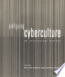 Prefiguring Cyberculture An Intellectual History Darren Tofts