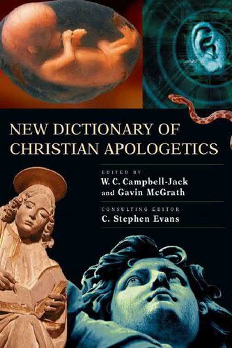New Dictionary Of Christian Apologetics W C Campbelljack Gavin Mcgrath