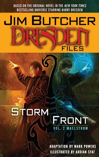 Storm Front Volume 2 Maelstrom Jim Butchers The Dresden Files Graphic Novels 012 First Edition Jim Butcher
