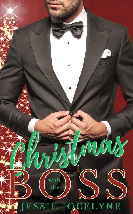 Christmas With The Boss A Hot Holiday Romance Wall Street Billionaires Book 1 Jessie Jocelyne