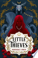 Little Thieves Margaret Owen