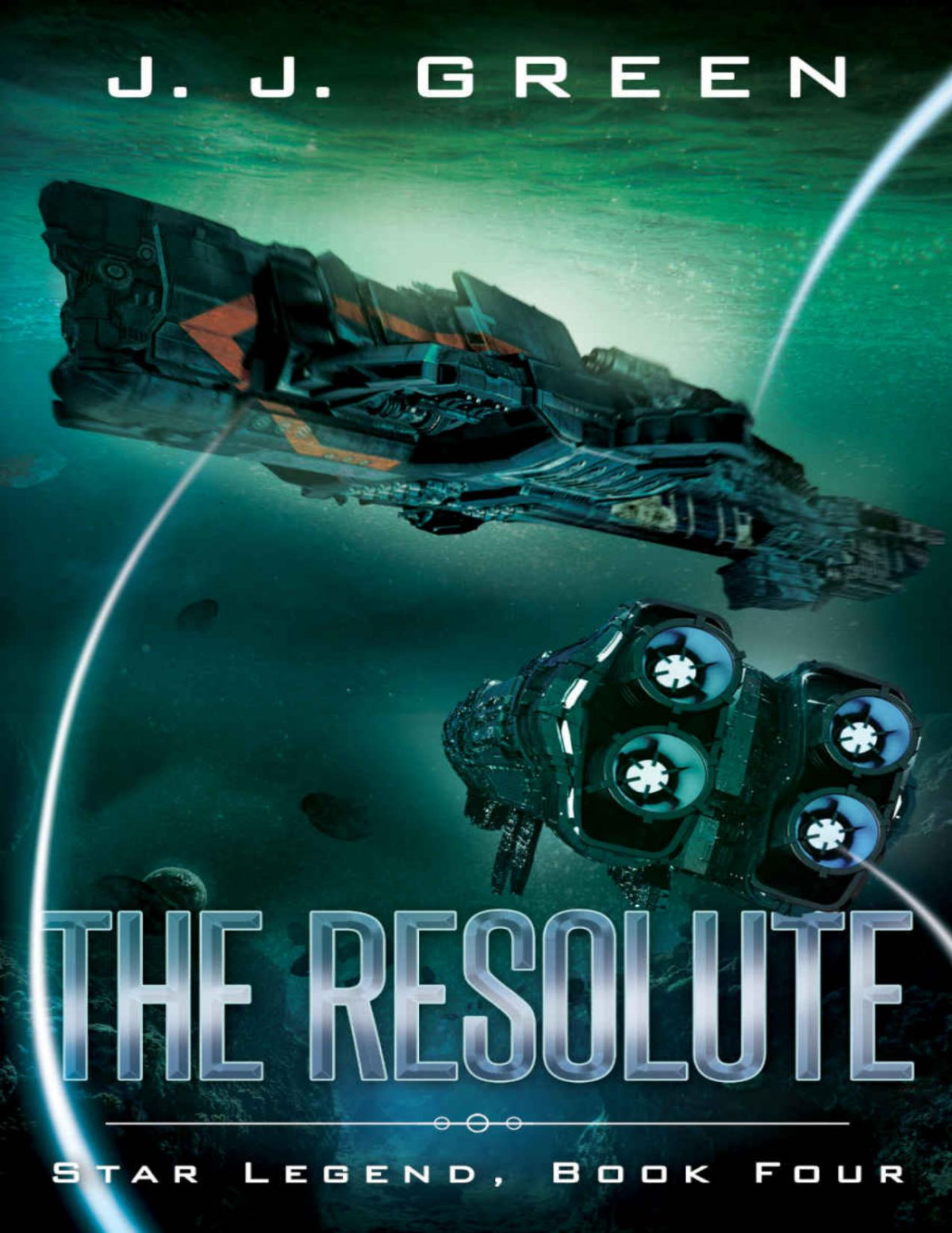 Star Legend 04 The Resolute Jj Green