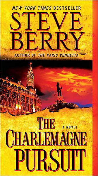 The Charlemagne Pursuit Steve Berry