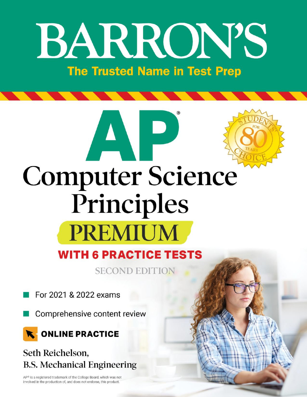Ap Computer Science Principles Premium With 6 Practice Tests Seth Reichelson