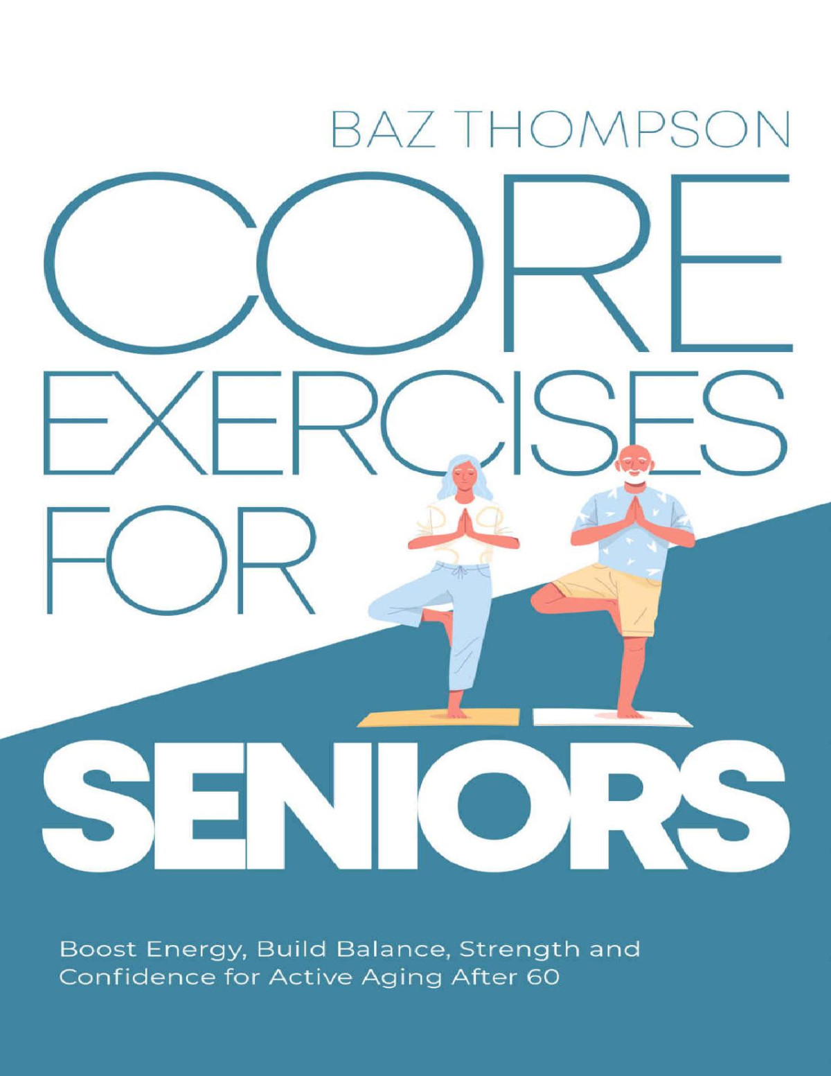 Core Exercise For Seniors Baz Thompson Britney Lynch