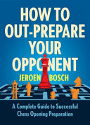How To Outprepare Your Opponent Jeroen Bosch