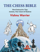 The Chess Bible Vishnu Warrier