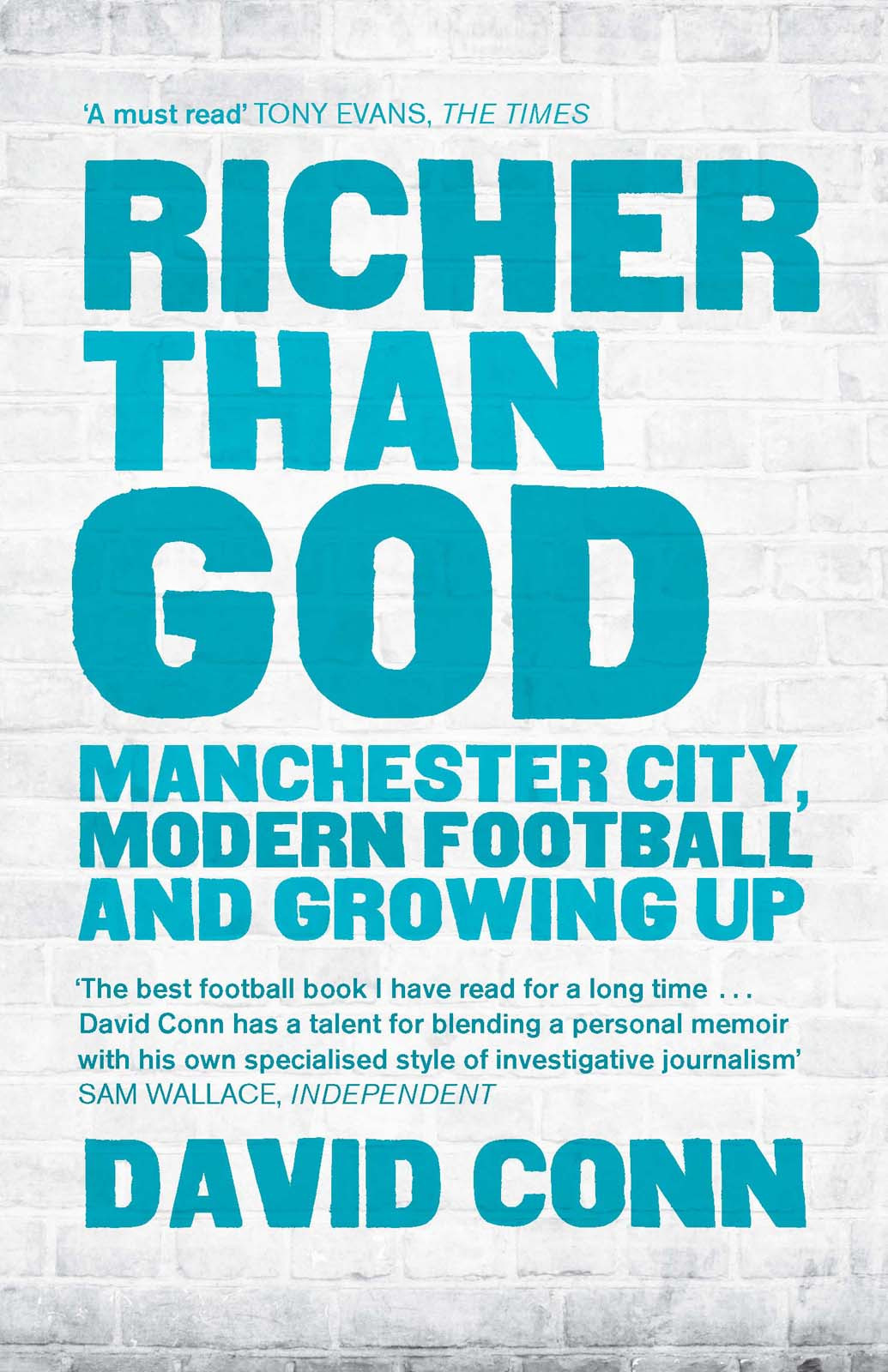 Richer Than God David Conn