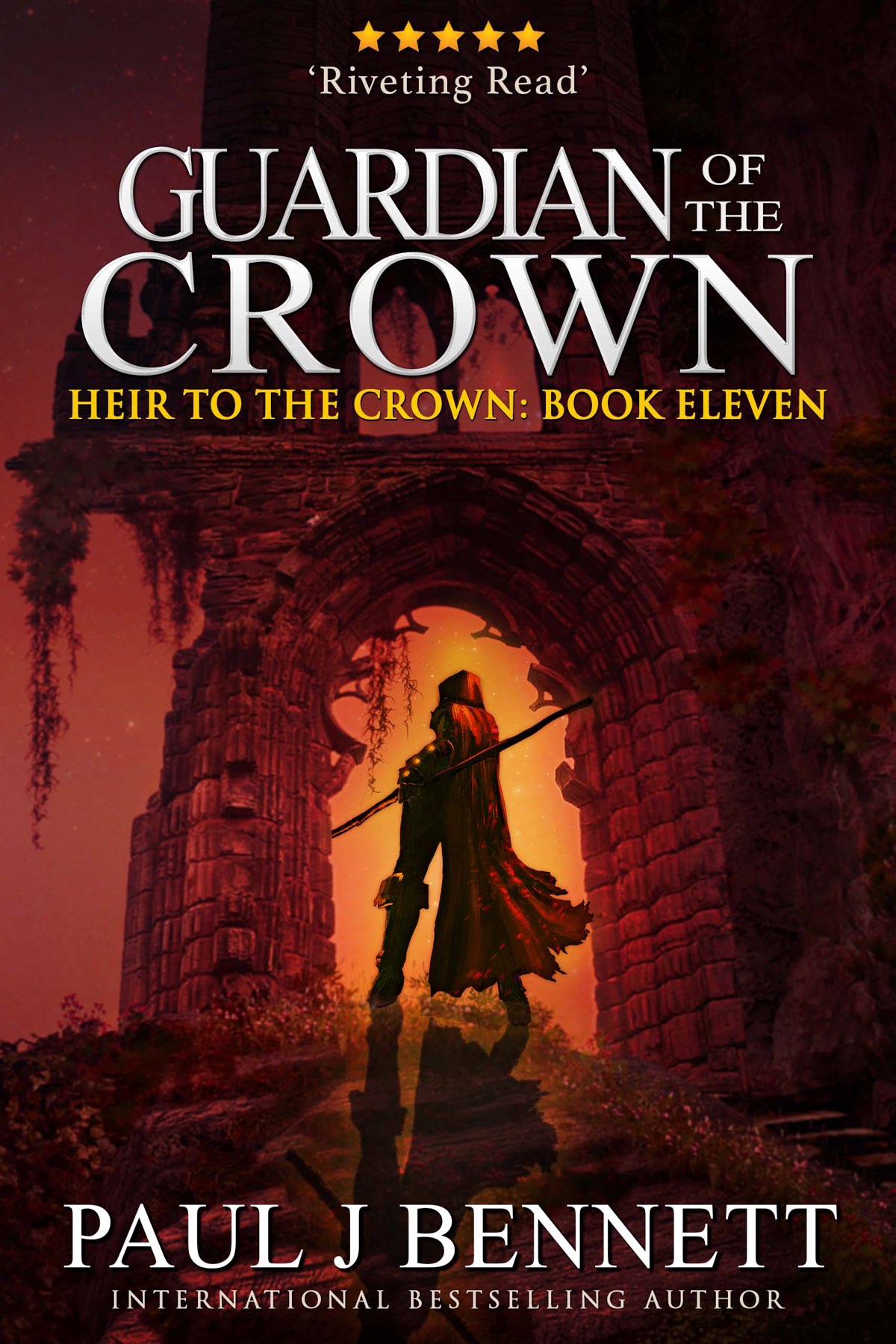 Guardian Of The Crown Paul J Bennett