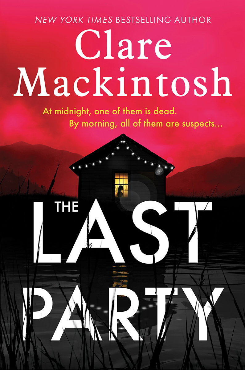 The Last Party Clare Mackintosh