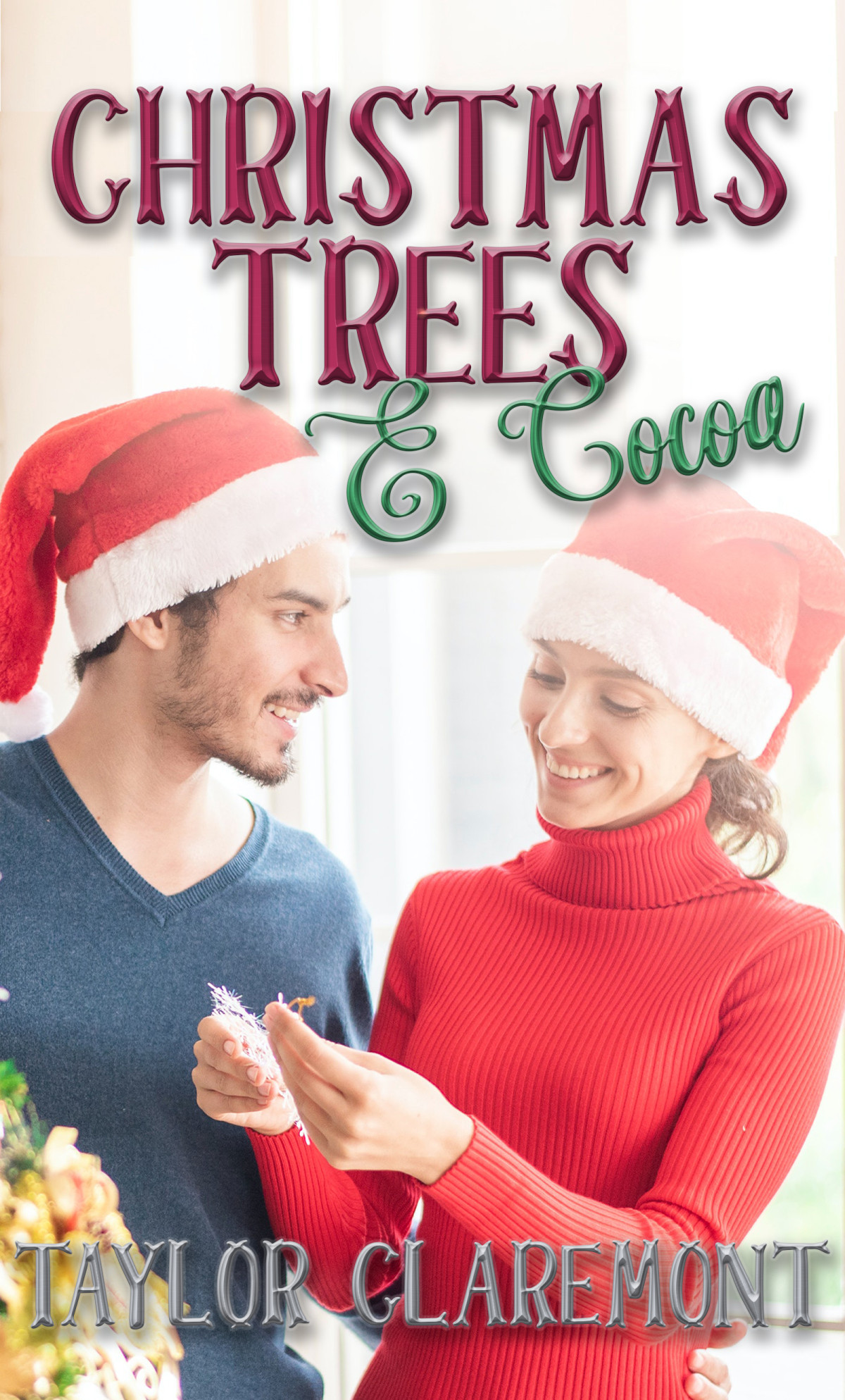 Christmas Trees And Cocoa Taylor Claremont