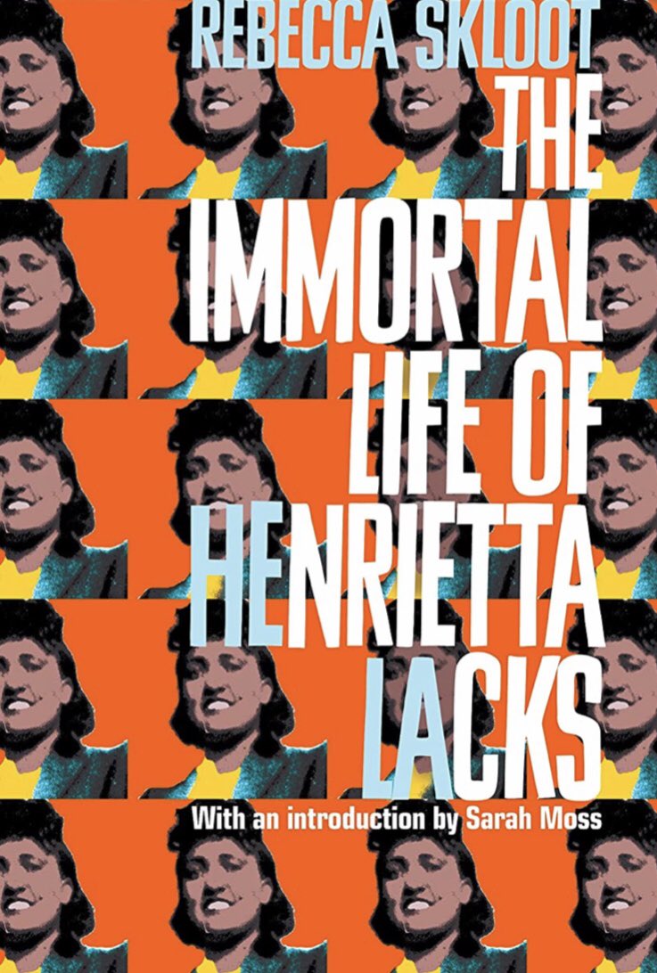 The Immortal Life Of Henrietta Lacks Rebecca Skloot