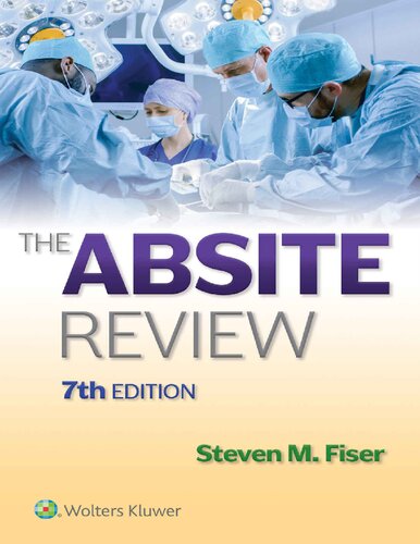 The Absite Review 7th Edition Steven M Fiser