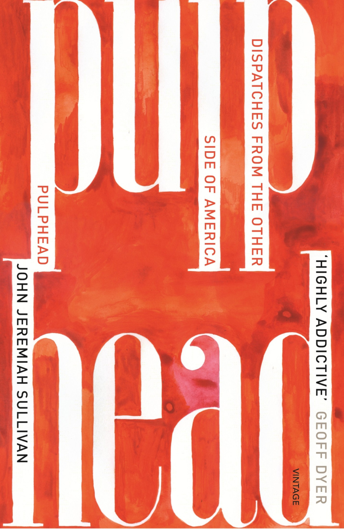 Pulphead John Jeremiah Sullivan