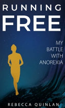 Running Free Rebecca Quinlan