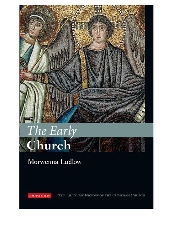 The Early Church Morwenna Ludlow