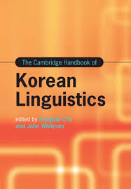 The Cambridge Handbook Of Korean Linguistics Sungdai Cho John Whitman