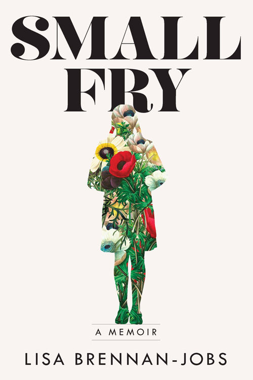 Small Fry Lisa Brennanjobs