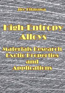 Advances In Highentropy Alloys Jiro Kitagawa