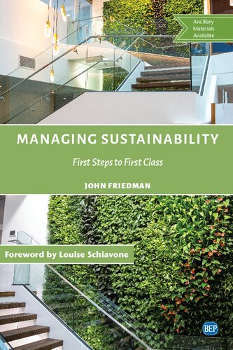 Managing Sustainability First Steps To First Class John Friedman