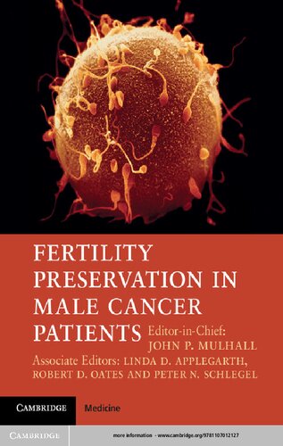 Fertility Preservation In Male Cancer Patients John P Mulhall