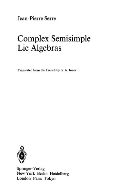 Complex Semisimple Lie Algebras Jeanpierre Serre