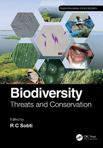 Biodiversity Threats And Conservation R C Sobti Ed