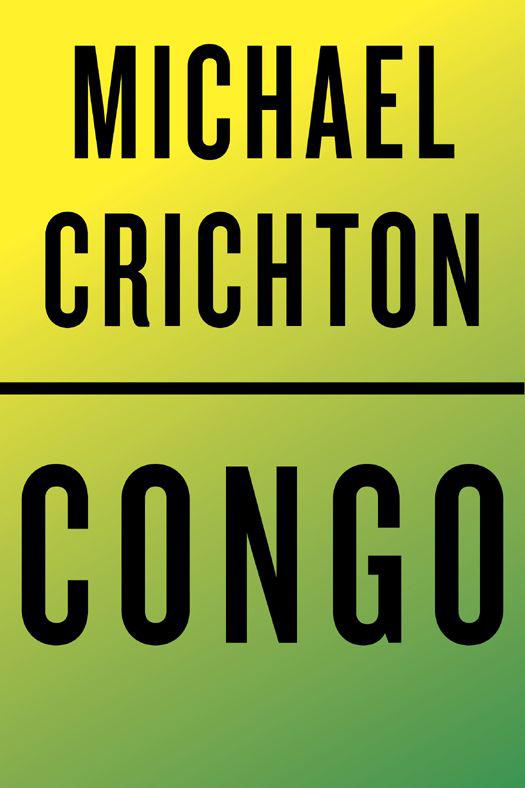 Crichton Michael Congo Crichton Michael