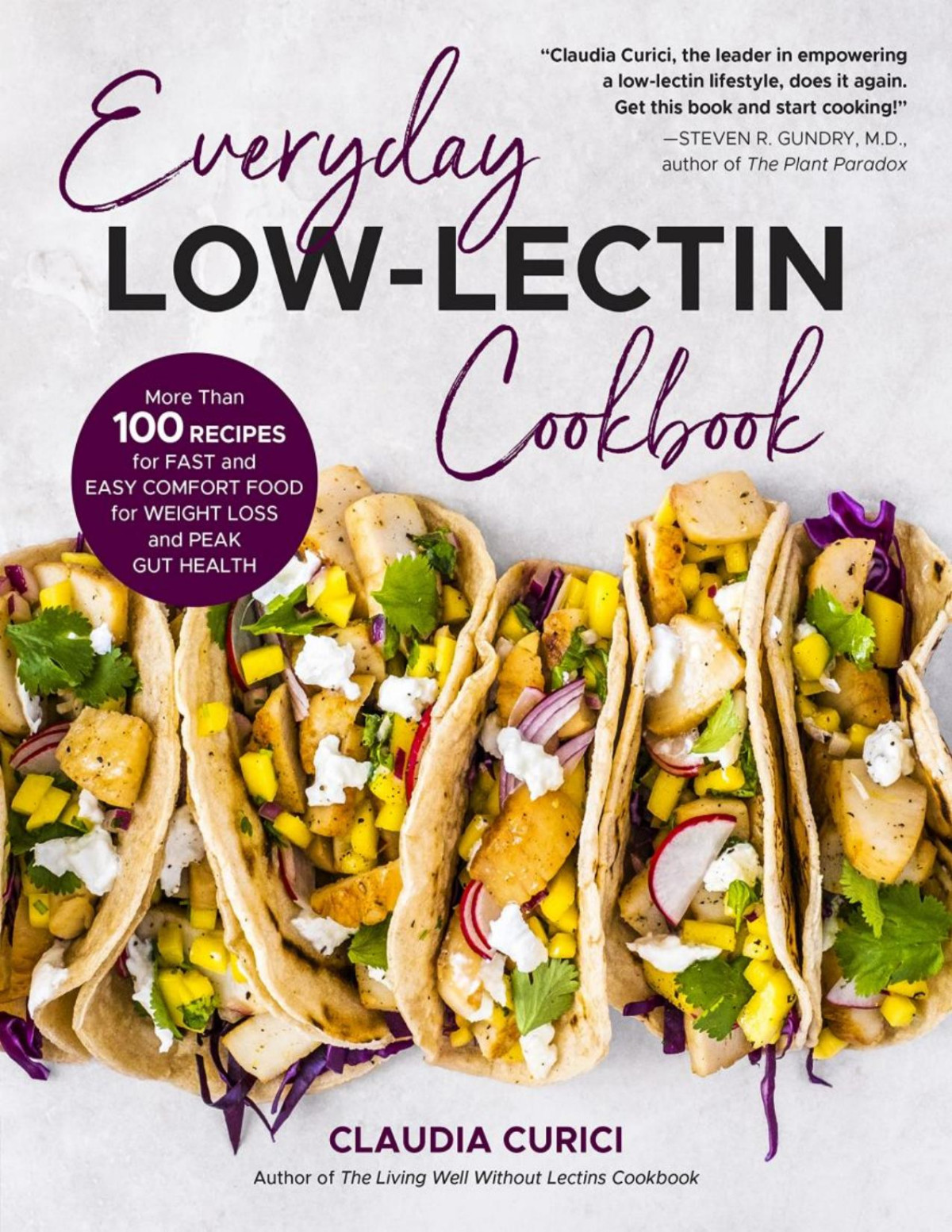 Everyday Lowlectin Cookbook Claudia Curici