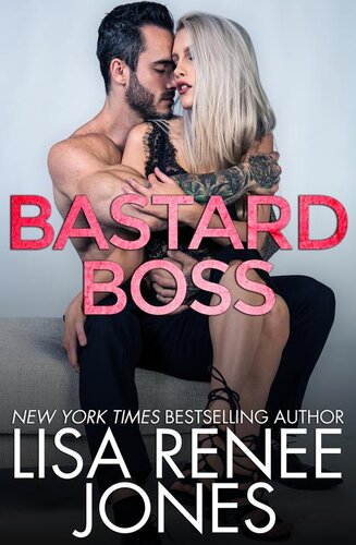 Bastard Boss Tyler Bella Duet Book 1 Lisa Renee Jones