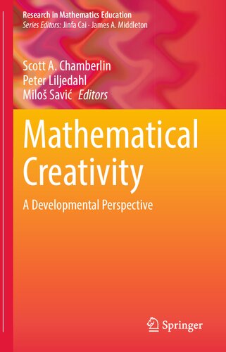 Mathematical Creativity A Developmental Perspective Scott A Chamberlin