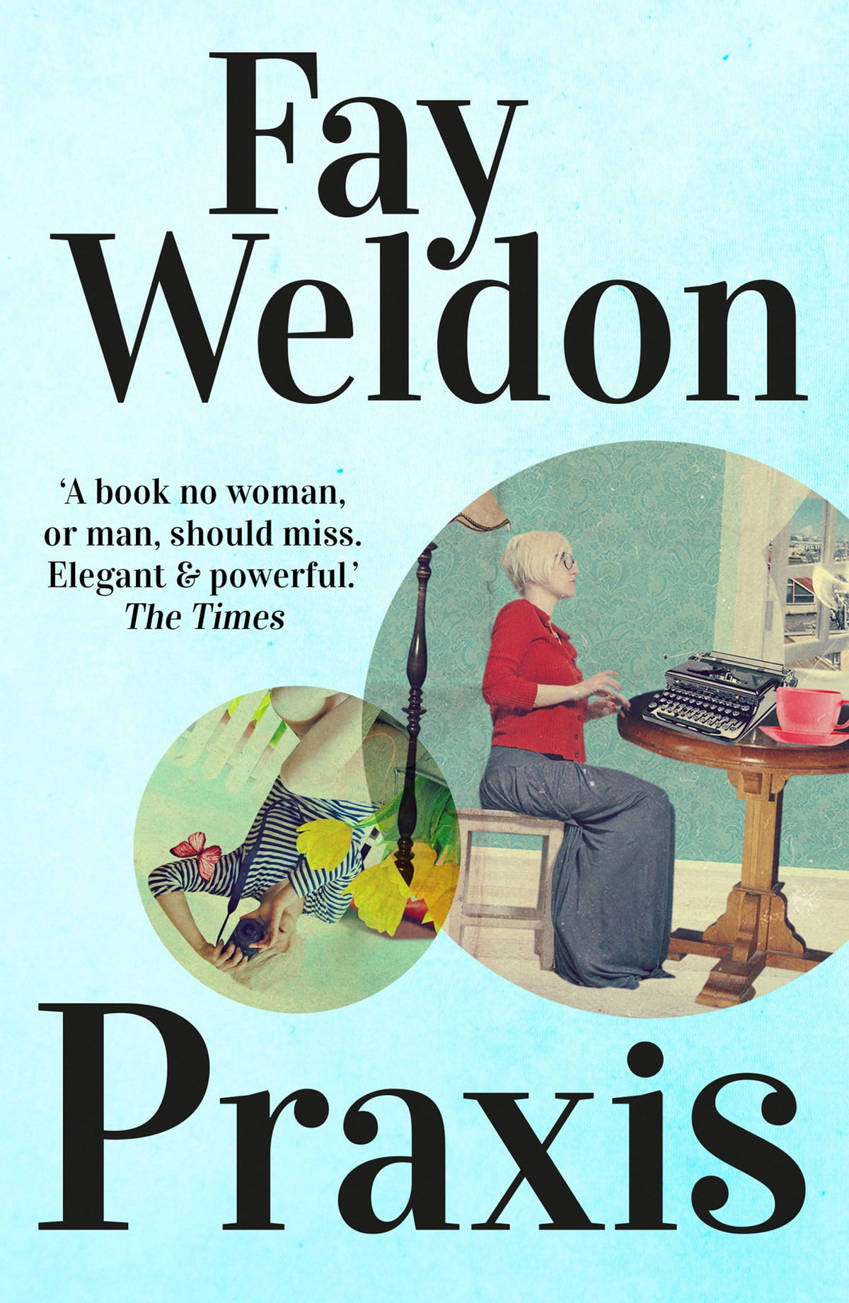 Praxis Fay Weldon