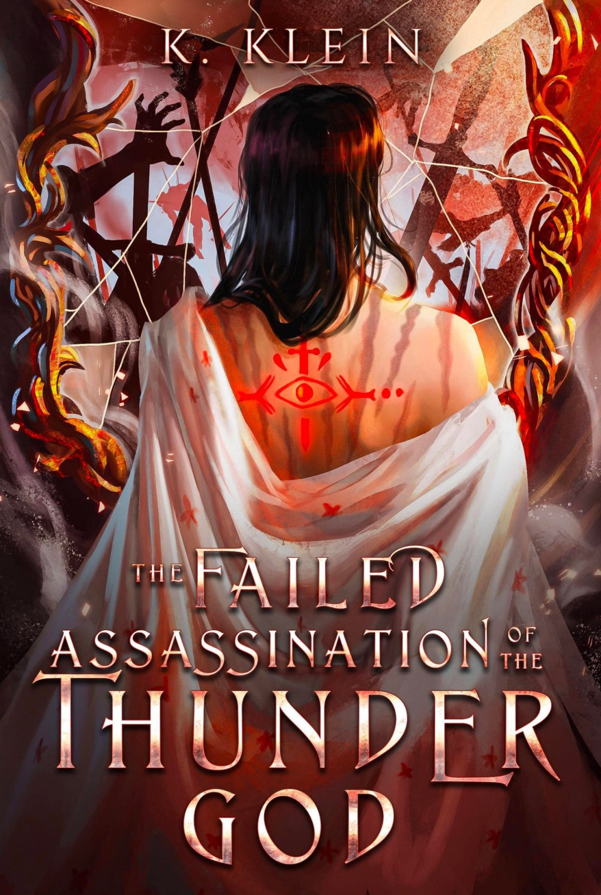 The Failed Assassination Of The Thunder God K Klein