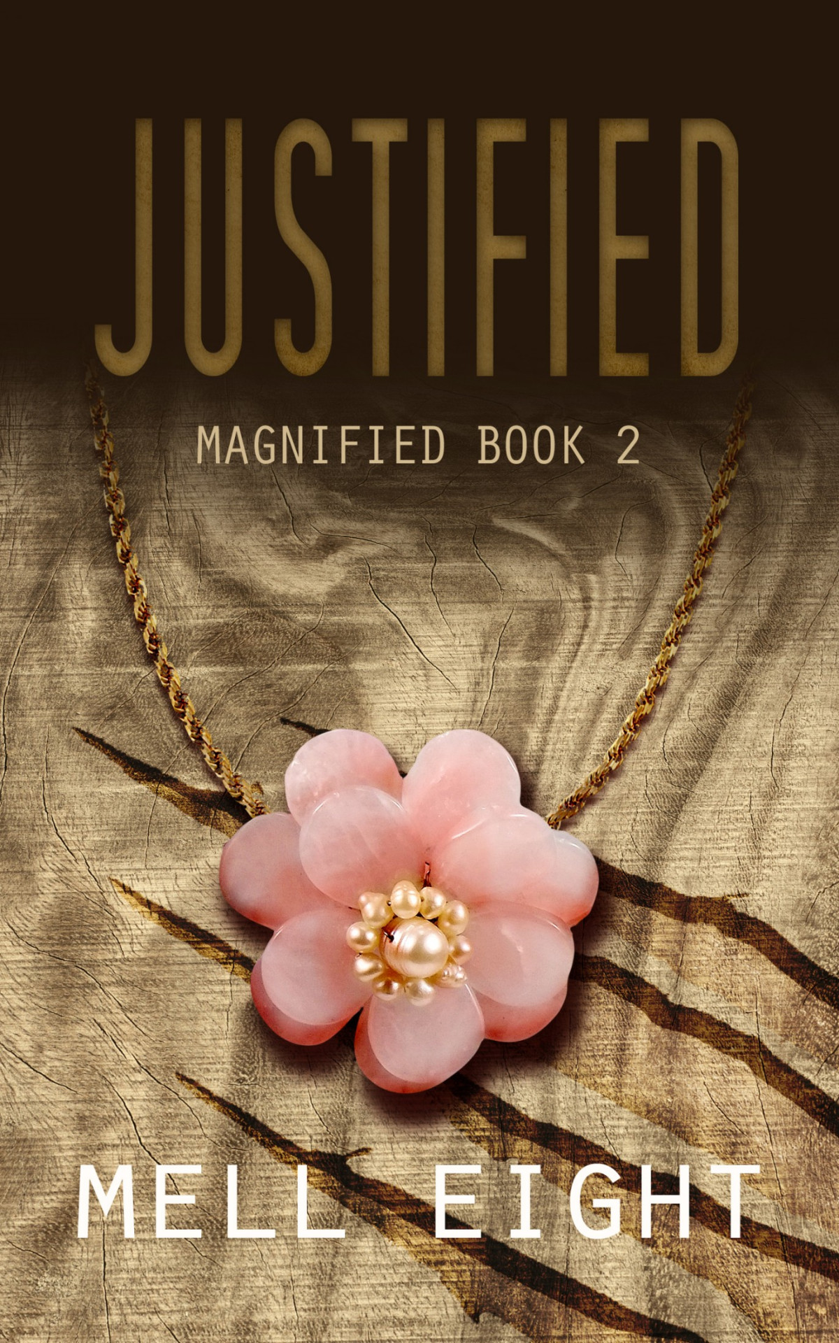 Justified Mell Eight