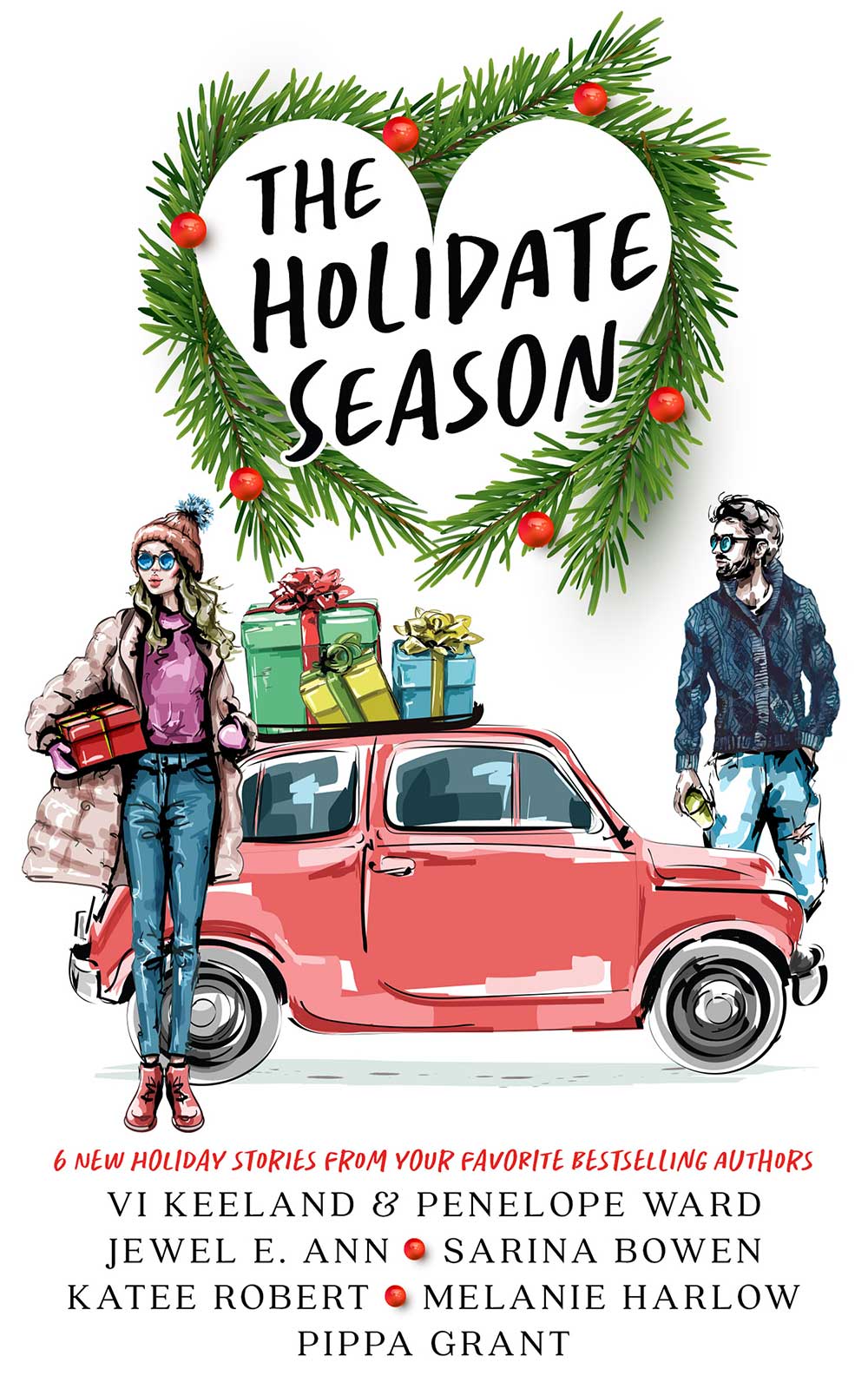 The Holidate Season Vi Keeland Penelope Ward Jewel E Ann Sarina Bowen