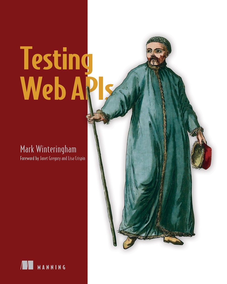 Testing Web Apis 1st Edition Mark Winteringham
