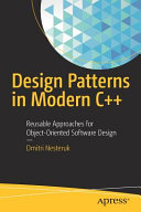 Design Patterns In Modern C Reusable Approaches For Objectoriented Software Design Dmitri Nesteruk