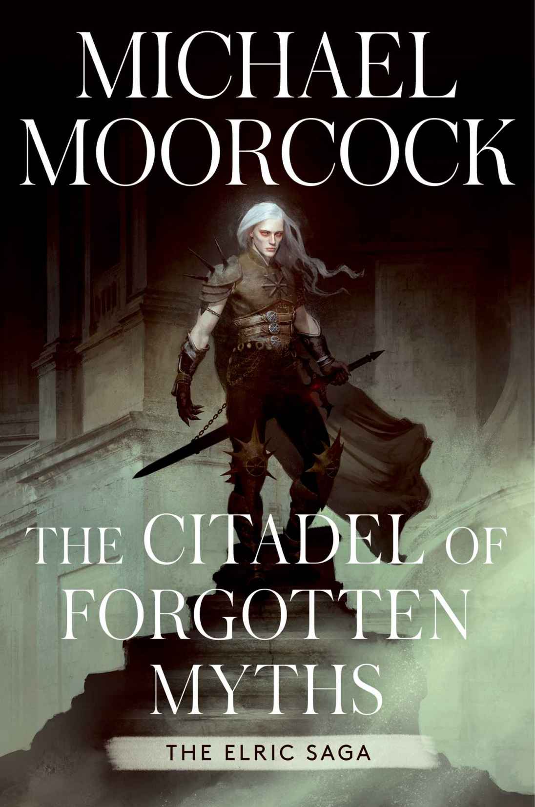 The Citadel Of Forgotten Myths Michael Moorcock